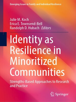 cover image of Identity as Resilience in Minoritized Communities